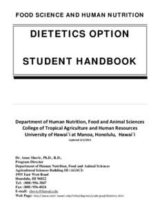 FOOD SCIENCE AND HUMAN NUTRITION  DIETETICS OPTION STUDENT HANDBOOK  Department of Human Nutrition, Food and Animal Sciences