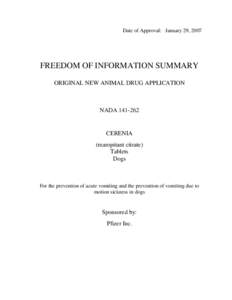 Date of Approval: January 29, 2007  FREEDOM OF INFORMATION SUMMARY ORIGINAL NEW ANIMAL DRUG APPLICATION  NADA[removed]