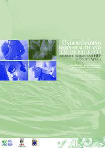 Rape / Sexual violence in South Africa / Initiatives to prevent sexual violence / Marital rape / Sexual violence / Sexual assault / Virgin cleansing myth / Gang rape / Sociobiological theories of rape / Violence against women / Epidemiology of HIV/AIDS / Intimate partner violence