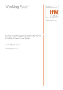 Working Paper  Sustainable Management and Performance in SMEs: A French Case Study Sandrine Berger-Douce Working Paper 04/14