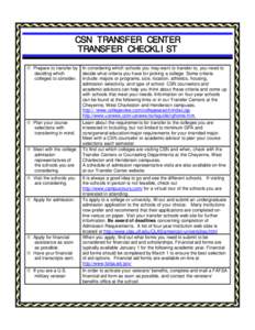 􀂉Prepare to transfer by deciding which colleges to consider