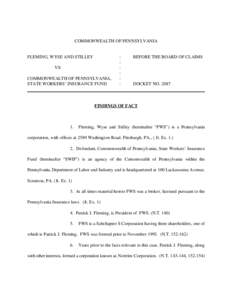 COMMONWEALTH OF PENNSYLVANIA  FLEMING, WYSE AND STILLEY VS. COMMONWEALTH OF PENNSYLVANIA, STATE WORKERS’ INSURANCE FUND