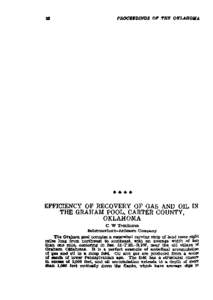 Efficiency of Recovery of Gas and Oil in the Graham Pool, Carter County, Oklahoma
