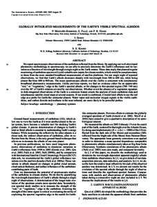 The Astrophysical Journal, 629:000–000, 2005 August 20 Copyright is not claimed for this article. Printed in U.S.A. GLOBALLY INTEGRATED MEASUREMENTS OF THE EARTH’S VISIBLE SPECTRAL ALBEDOS P. Montan˜e´s-Rodriguez, 