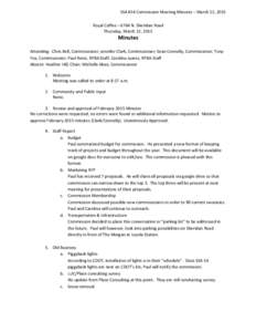 SSA #54 Commission Meeting Minutes – March 12, 2015 Royal Coffee – 6764 N. Sheridan Road Thursday, March 12, 2015 Minutes