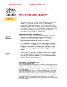 MNO Secretariat Bylaws:  AGA Approved August 22, 2015 MNO Secretariat Bylaws AGA Approved