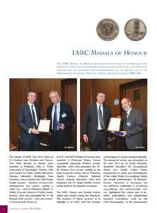 IARC M edals of Honour The IARC M edals of  Honour