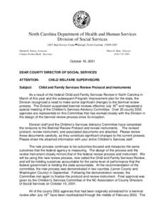 North Carolina Department of Health and Human Services Division of Social Services 2407 Mail Service Center•Raleigh, North Carolina[removed]Michael F. Easley, Governor Carmen Hooker Buell, Secretary