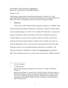 Order Approving Proposed Rule Change to Amend the Postponement Fee and Hearing Session Fee Rules of the Codes of Arbitration Procedure for Customer and Industry Disputes