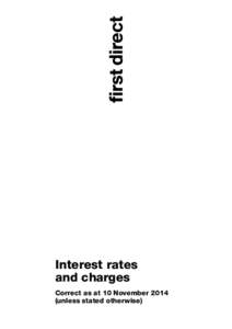 Interest rates and charges Correct as at 10 November[removed]unless stated otherwise)  Interest rates and charges