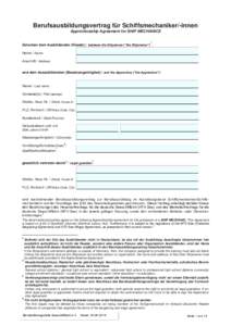 Berufsausbildungsvertrag für Schiffsmechaniker/-innen Apprenticeship Agreement for SHIP MECHANICS 1 Zwischen dem Ausbildenden (Reeder) / between the Shipowner (