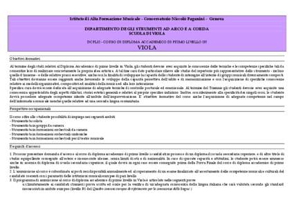 Istituto di Alta Formazione Musicale - Conservatorio Niccolò Paganini - Genova DIPARTIMENTO DEGLI STRUMENTI AD ARCO E A CORDA SCUOLA DI VIOLA