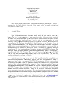 Florida International University / National Hurricane Center / National Weather Service / Dvorak technique / Pacific hurricane season / Tropical cyclone forecasting / Meteorology / Atmospheric sciences / Atlantic hurricane seasons