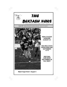 THE BEKTASH NEWS OFFICIAL PUBLICATION OF BEKTASH TEMPLE A.A.O.N.M.S. CONCORD, NH August 2007 Member Northeast Shrine Editors Association Volume XX, Number 8