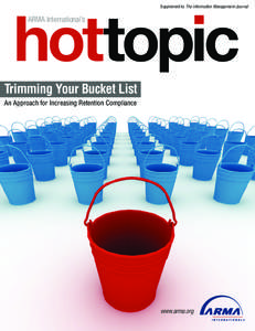 hottopic  Supplement to The Information Management Journal ARMA International’s