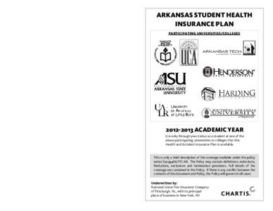 Access the Arkansas Student Health Plan’s personalized webpage at www.macori.com/AR for the following:  Benefit & Enrollment Information  Online Enrollment  ID Card  Optional Dental Coverage Information