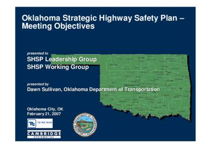 Transportation Equity Act for the 21st Century / Metropolitan planning organization / Safe /  Accountable /  Flexible /  Efficient Transportation Equity Act: A Legacy for Users / Occupational safety and health / Road traffic safety / Transport / Road safety / 105th United States Congress