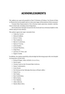 Acknowledgments The authors are especially grateful to Paul F. Eckstein of Perkins Coie Brown & Bain in Phoenix for his invaluable advice in the early stages of formulation of their proposal. Vermont State Representative