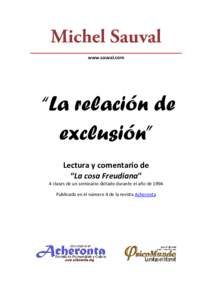 Michel Sauval www.sauval.com “La relación de exclusión” Lectura y comentario de