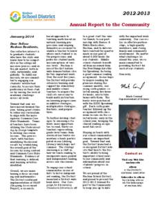 [removed]Annual Report to the Community January 2014 Dear Fellow Nashua Residents, Our collective interest is