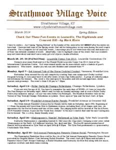 Strathmoor Village Voice Strathmoor Village, KY www.cityofstrathmoorvillage.com March[removed]Spring Edition