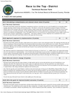 Technical Review Form  Race to the Top - District Technical Review Form Application #0906FL-1 for The School Board of Broward County, Florida A. Vision (40 total points)