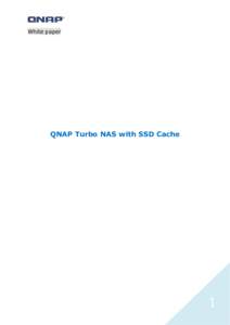 White paper  QNAP Turbo NAS with SSD Cache 1