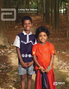 Living Our Values 2004 Global Citizenship Report About the Cover These children from a village in Tamil Nadu, India, lost their parents to AIDS and now live with their grandparents. When their father passed away, no one