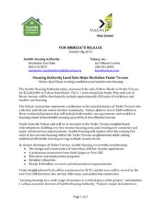 FOR IMMEDIATE RELEASE October 14, 2014 Seattle Housing Authority: Stephanie Van Dyke[removed]removed]