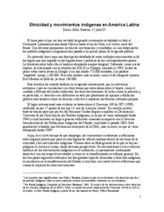 Etnicidad y movimientos indígenas en América Latina Xavier Albó, Rosario, 12 julio 05 El tema para el que me han invitado ha ganado ciertamente actualidad en todo el