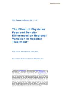 NZa Research Paper, The Effect of Physician Fees and Density Differences on Regional Variation in Hospital