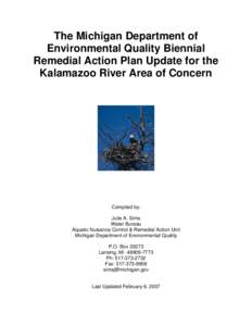 United States Environmental Protection Agency / Kalamazoo River / Polychlorinated biphenyl / Great Lakes Areas of Concern / Allegan State Game Area / Michigan Department of Environmental Quality / Superfund / Kalamazoo /  Michigan / National Priorities List / Geography of Michigan / Michigan / Hazardous waste