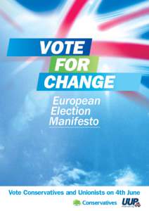 European Election Manifesto Vote Conservatives and Unionists on 4th June