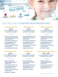 JOIN THE CLUB TO PROVIDE MUCH-NEEDED MILK  • Dairy Farmers Club