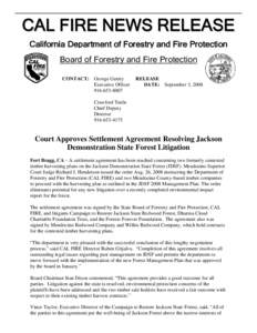 Jackson Demonstration State Forest / Wildland fire suppression / Fort Bragg /  California / California Department of Forestry and Fire Protection / Mendocino Redwood Company / Sequoia sempervirens / Old-growth forest / Mendocino County / Swanton Pacific Ranch / Geography of California / California / Forestry