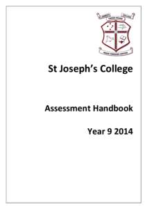 St Joseph’s College  Assessment Handbook Year[removed]  CONTENTS