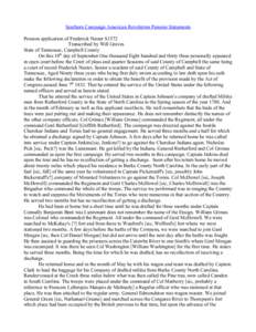 Southern Campaign American Revolution Pension Statements Pension application of Frederick Nester S1572 Transcribed by Will Graves State of Tennessee, Campbell County On this 10th day of September One thousand Eight hundr