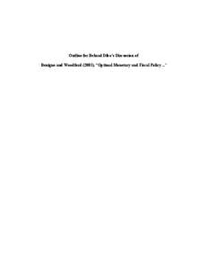 Outline for Behzad Diba’s Discussion of Benigno and Woodford (2003), “Optimal Monetary and Fiscal Policy ...“ Benigno and Woodford[removed]makes important contributions at three levels: 1.