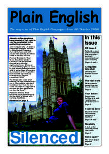 Plain English The magazine of Plain English Campaign - Issue 46 (October[removed]Almost a million people are being cheated of their right to vote by complicated forms