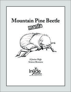 Mountain Pine Beetle Mania-A Junior High Science Resource