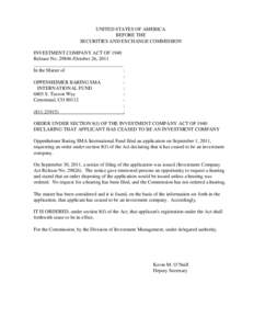 Deregistration Order: Oppenheimer Baring SMA International Fund