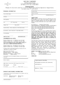 AQUA 2012 – XAQU010912 CORINTHIA HOTEL PRAGUE Kongresova 1 • 140 69, Praha 4 • Czech Republic Tel: + • Fax: +Housing Form