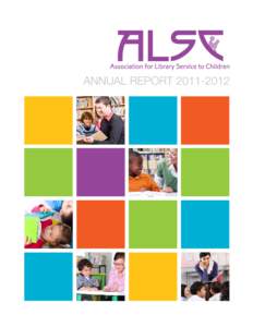 Annual Report[removed]  A message from Mary Fellows, [removed]ALSC President