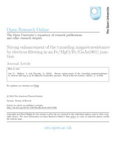 Open Research Online The Open University’s repository of research publications and other research outputs Strong enhancement of the tunneling magnetoresistance by electron filtering in an Fe/MgO/Fe/GaAs(001) junction