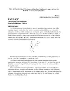 [NDA[removed]S-012 Final FDA Approved Labeling: Attachment to approval letter for Paxil CR for social anxiety disorder] PAXIL CR  PC:LX