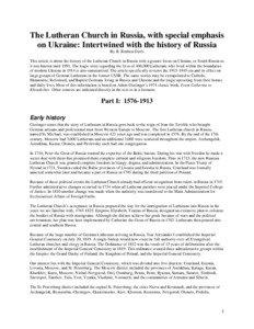 The Lutheran Church in Russia, with special emphasis on Ukraine: Intertwined with the history of Russia By R. Reuben Drefs
