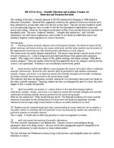 HB 1551 by Kern – Scientific Education and Academic Freedom Act Distortion and Deception Revisited The wording of this bill is virtually identical to SB 320 introduced by Brogdon in[removed]failed in Education Committee)