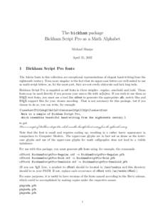 The bickham package Bickham Script Pro as a Math Alphabet Michael Sharpe April 25, 