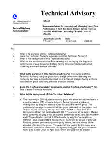 Recommendations for Assessing and Managing Long-Term Performance of Post-Tensioned Bridges having Tendons Installed with Grout Containing Elevated Levels of  Chloride T5140.33