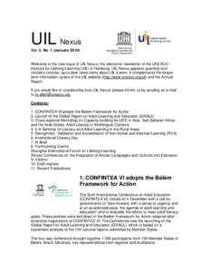 Reading / Literacy / Adult education / Educational psychology / UNESCO Institute for Lifelong Learning / United Nations Literacy Decade / Lifelong learning / Nonformal learning / International Literacy Day / Education / UNESCO / Knowledge